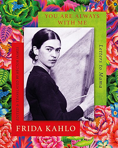 Book cover featuring a black-and-white portrait of Frida Kahlo surrounded by colorful floral patterns.