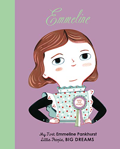 Book cover featuring a young Emmeline Pankhurst with a “Votes for Women” sash.