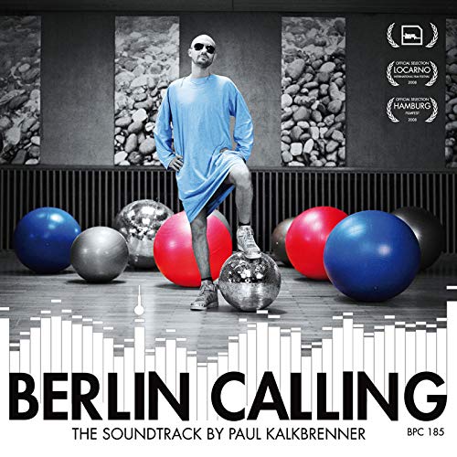 CD cover for "Berlin Calling" featuring a man with colorful spheres.