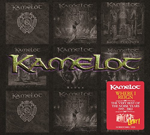 Album cover for "Kamelot - Where I Reign" with dark, medieval-themed artwork.