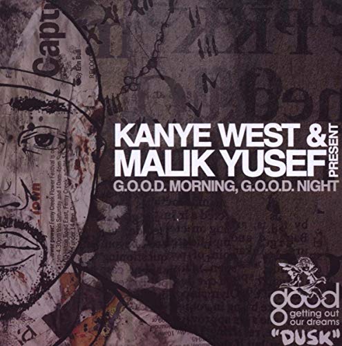 CD cover for Kanye West & Malik Yusef’s “G.O.O.D. Morning G.O.O.D. Night.”