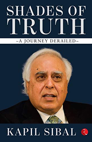 Book cover featuring a portrait of Kapil Sibal, with white text title.