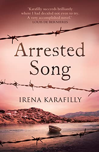 Book cover: "Arrested Song" with barbed wire, landscape, and small boat.
