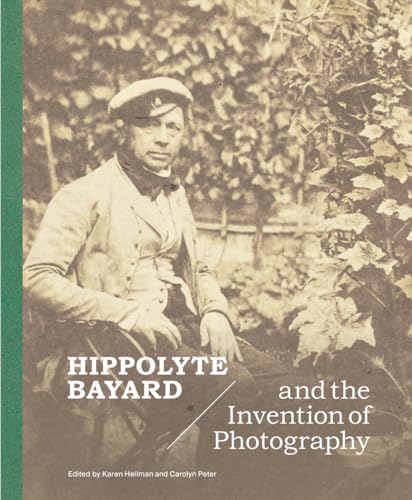 Book cover featuring a portrait of Hippolyte Bayard, inventor of photography.