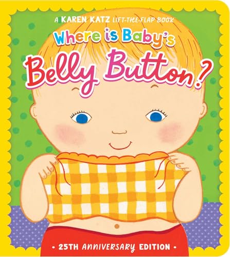 Baby’s face with lift-the-flap book cover, “Where Is Baby’s Belly Button?”