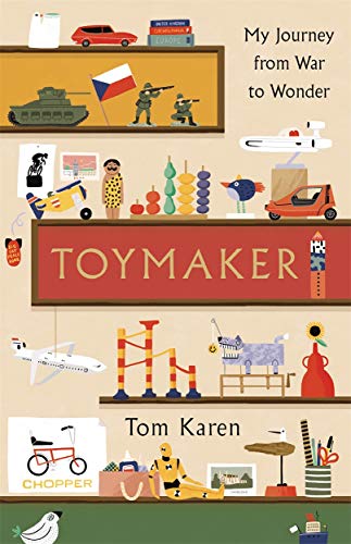 Book cover with colorful toy illustrations and title “TOYMAKER” by Tom Karen.