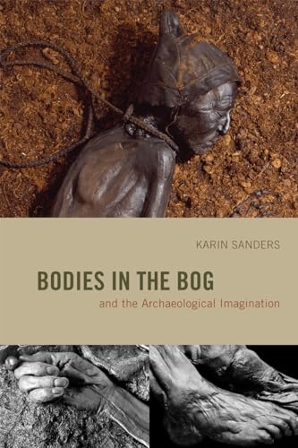 Book cover featuring a preserved human body and archaeological details.