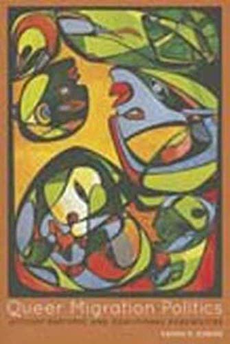 Book cover with abstract, colorful faces and the title "Queer Migration Politics.