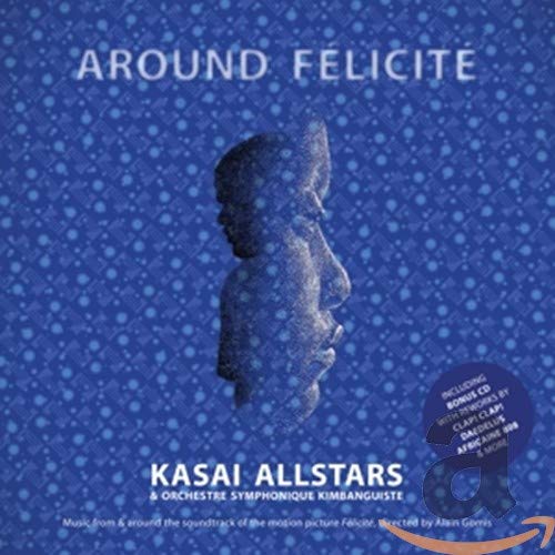 CD cover for “Around Felicite” by Kasai Allstars & Orchestre Sym, blue tone.
