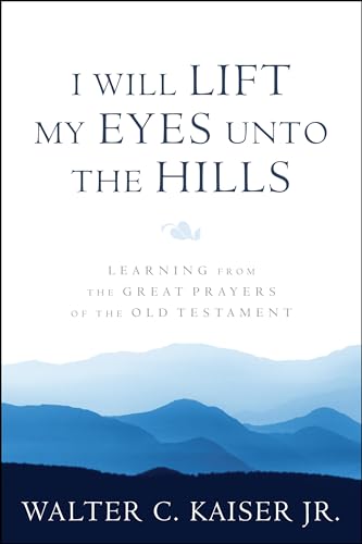 Book cover with blue mountain landscape and title “I Will Lift…”