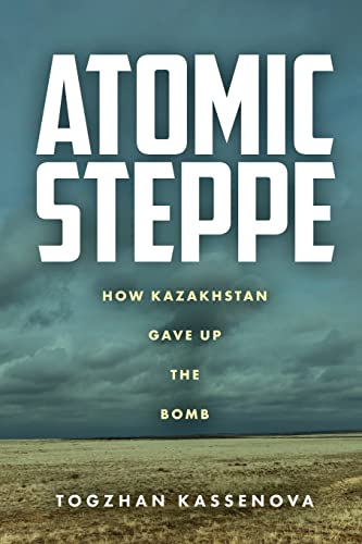 Book cover: "Atomic Steppe" with a stormy sky and barren landscape.