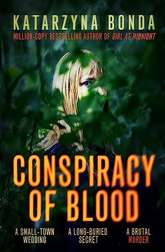 Book cover: woman’s face partially obscured by foliage, title “Conspiracy of Blood”.