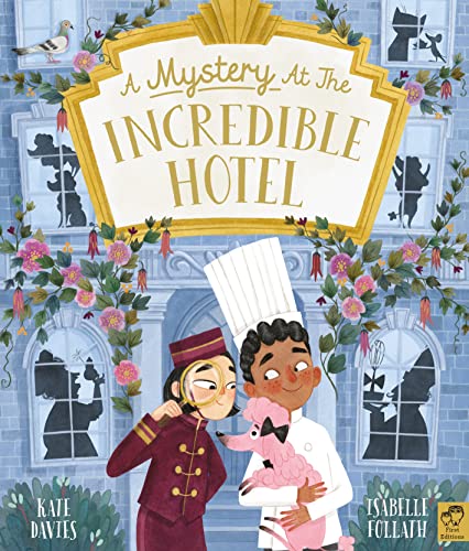Book cover: hotel facade, boy with dog, and chef holding a magnifying glass.