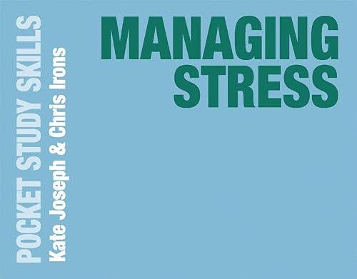 Blue book cover with green text: "Managing Stress" by Kate Joseph & Chris Irons.