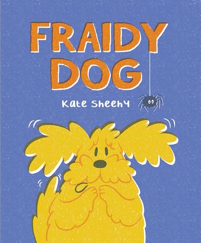 Book cover: yellow, fluffy dog looks anxious with a spider above.