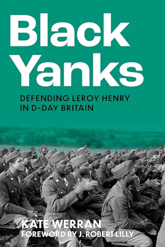 Book cover: “Black Yanks” depicting Black American soldiers in Britain.
