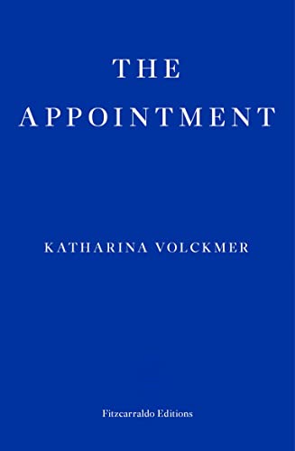 Book cover with white text on a solid blue background reading The Appointment.