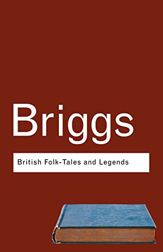 Book cover: "Briggs, British Folk-Tales and Legends" with a blue book.