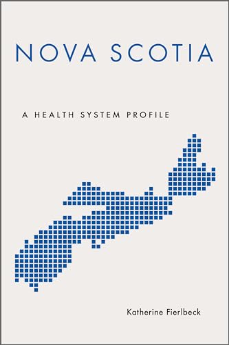 Book cover: “Nova Scotia: A Health System Profile” with map graphic.