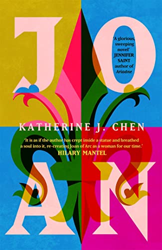 Book cover for "Joan" by Katherine J. Chen with bold, colorful typography.
