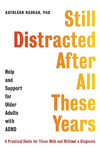 Book cover with orange and red text: "Still Distracted After All These Years.
