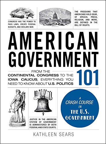Book cover for āAmerican Government 101ā with historical images and bold text.