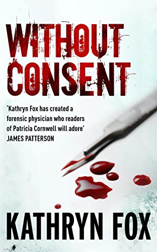 Book cover: "Without Consent" with blood drops and a scalpel.