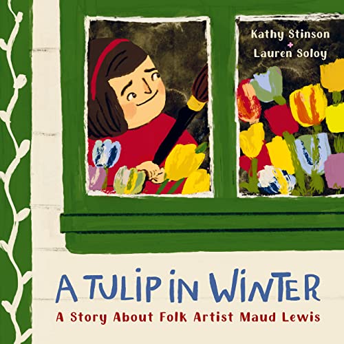 Book cover depicting a young woman painting colorful tulips by a window.