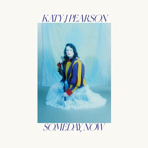 Album cover for Katy J Pearson’s “Someday, Now” featuring a seated woman.