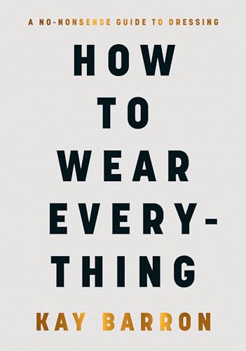 Book cover: "How to Wear Everything" by Kay Barron, bold black text.