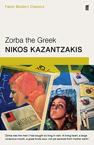 Book cover featuring Zorba the Greek by Nikos Kazantzakis with vintage collage art.