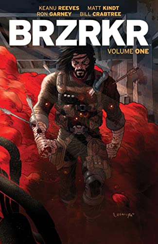 BRZRKR Vol. 1 cover: a wounded, armored man amidst red, chaotic energy.