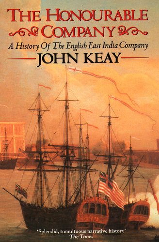 Book cover: “The Honourable Company” with sailing ships in a harbor.