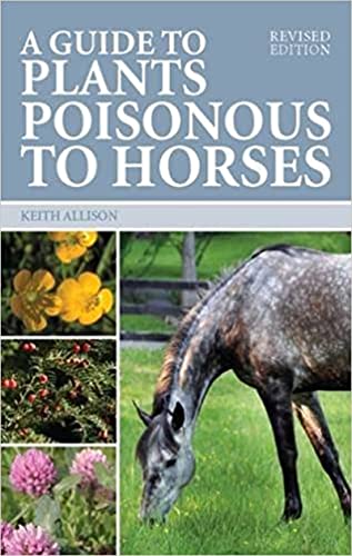 Book cover: "A Guide to Plants Poisonous to Horses" with horse image.