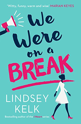 Book cover: "We Were On a Break" with megaphone and silhouette.