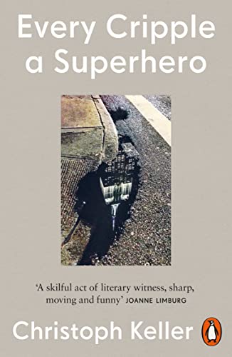 Book cover: “Every Cripple a Superhero” with a wheelchair shadow image.