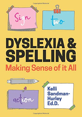 Book cover with colorful illustrations and text: "Dyslexia & Spelling.