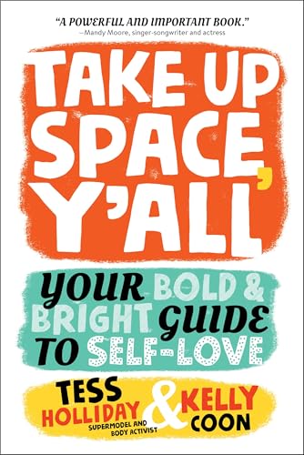 Book cover with bold orange and teal text: "Take Up Space, Y'all.