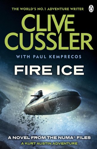 Book cover: "Fire Ice" by Clive Cussler, featuring a submarine in icy water.