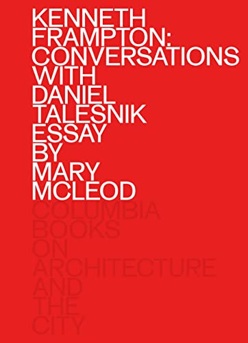 Red book cover with white text: "Kenneth Frampton: Conversations with Daniel Talesnik".