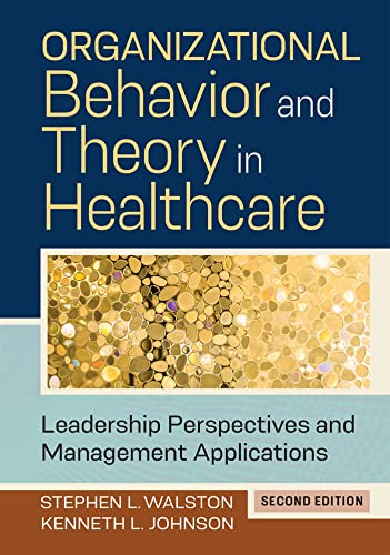 Book cover: "Organizational Behavior and Theory in Healthcare," second edition.