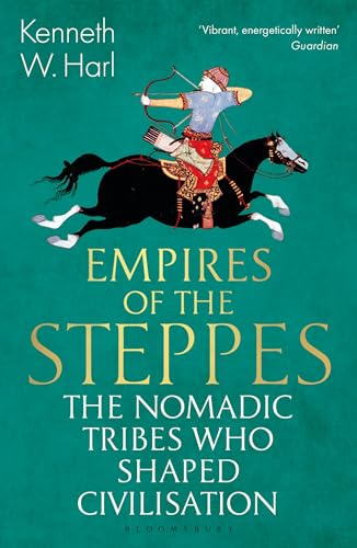 Book cover depicting a mounted archer on a black horse, titled “Empires of the Steppes”.