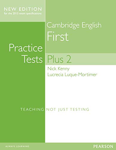 Green and white textbook cover: "Cambridge English First Practice Tests Plus 2".