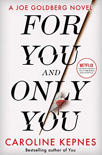 Book cover: red text “FOR YOU AND ONLY YOU” with a knife graphic.
