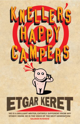The image is a book cover featuring a cartoon character and text. Alt text: Book cover with cartoon character and title "Kneller's Happy Campers" by Etgar Keret.