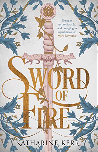 Book cover: ornate sword hilt with wolves, title “Sword of Fire”.