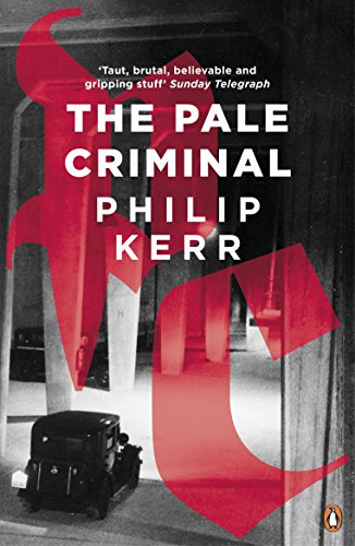 Book cover of The Pale Criminal by Philip Kerr featuring a vintage car.