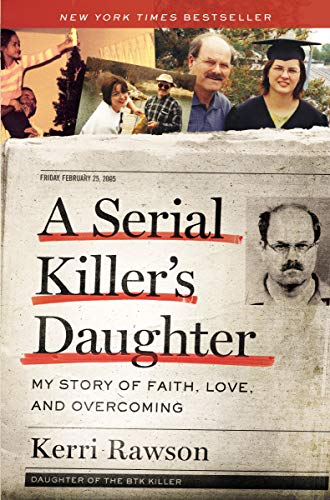 Book cover featuring family photos, the author, and a mugshot of the BTK killer.