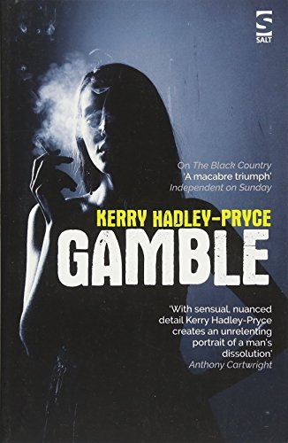 Book cover: “Gamble” by Kerry Hadley-Pryce, featuring a woman smoking.