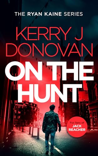 Book cover: "On the Hunt" by Kerry J. Donovan, featuring a lone figure.